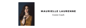 cosmic coach maurielle